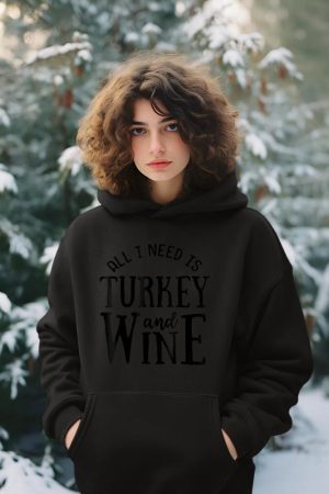 Turkey And Wine Funny Thanksgiving Family Hoodie