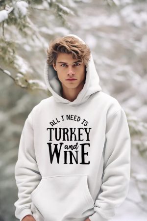 Turkey And Wine Funny Thanksgiving Family Hoodie