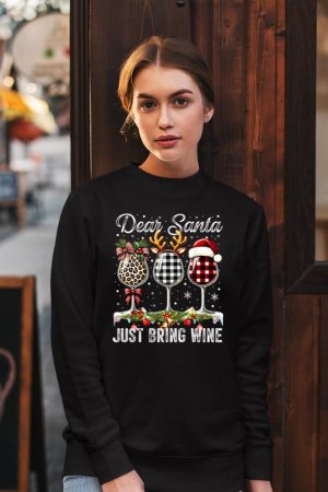 Dear Santa Just Bring Wine For Christmas Sweatshirt
