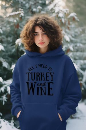 Turkey And Wine Funny Thanksgiving Family Hoodie