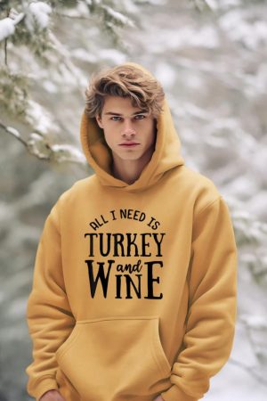 Turkey And Wine Funny Thanksgiving Family Hoodie