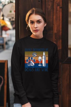 Easily Distracted By Dogs and Wine Funny Gift for Dog Lovers Sweatshirt