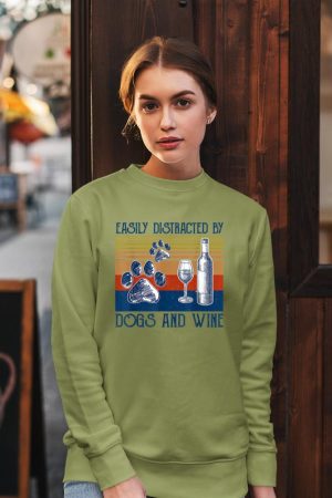 Easily Distracted By Dogs and Wine Funny Gift for Dog Lovers Sweatshirt