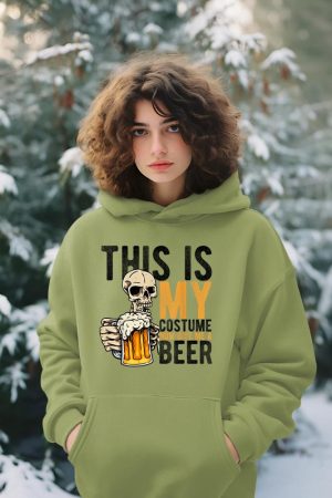 This Is My Costume Now Give Me A Beer Halloween Beer Party Hoodie