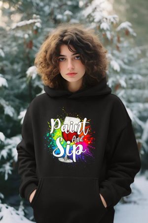 Wine Lover Drinkers Graphic Paint and Sip Party Drinking Hoodie