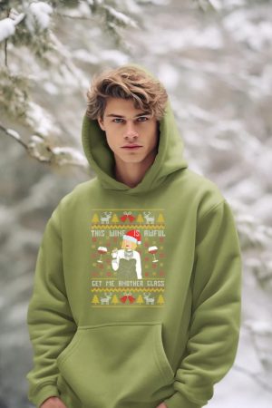 This Wine Is Awful Get Me Another Glass Ugly Christmas Hoodie