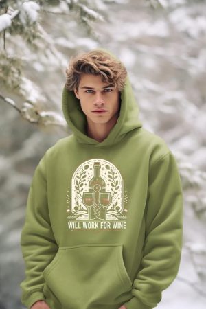 Will Work For Wine Lover Designs Hoodie