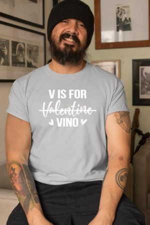 V is for Vino T-Shirt Anti Valentine's Day Drinking Wine T-Shirt