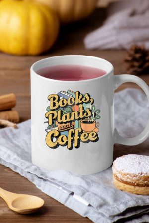 Vintage Books Plants And Coffee Funny Quote Gardening Mug