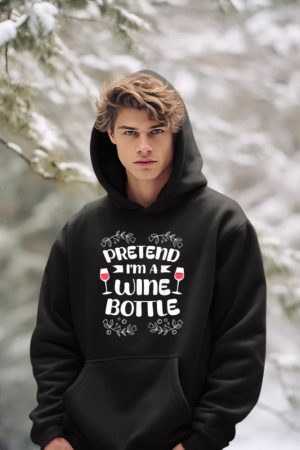 Pretend I'm A Wine Bottle Costume Lazy Easy Halloween Hoodie