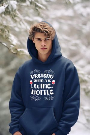 Pretend I'm A Wine Bottle Costume Lazy Easy Halloween Hoodie