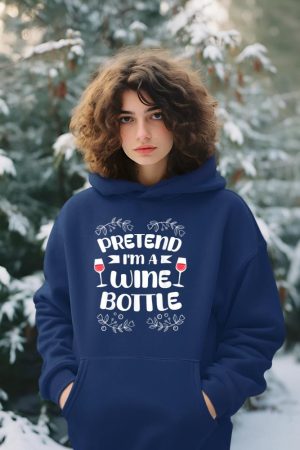 Pretend I'm A Wine Bottle Costume Lazy Easy Halloween Hoodie