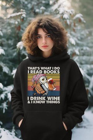 Vintage Owl That's What I Do I Read Books I Drink Wine Hoodie