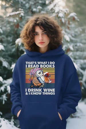 Vintage Owl That's What I Do I Read Books I Drink Wine Hoodie