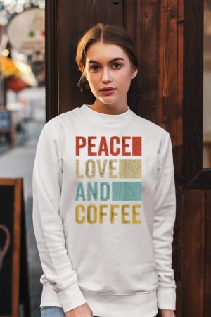 Coffee Tee Shirt Men Coffee Lover Barista Peace Love Coffee Sweatshirt