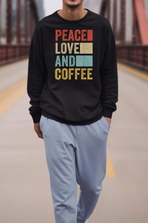 Coffee Tee Shirt Men Coffee Lover Barista Peace Love Coffee Sweatshirt