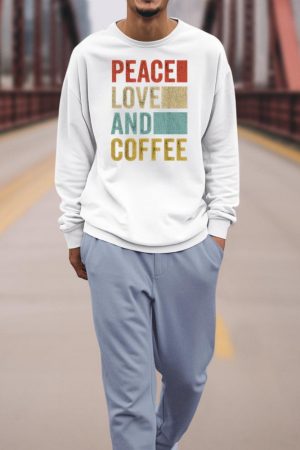 Coffee Tee Shirt Men Coffee Lover Barista Peace Love Coffee Sweatshirt