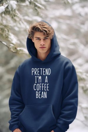 Pretend I'm A Coffee Bean Costume Halloween Lazy Quick Hoodie