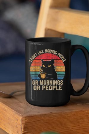 I Don't Like Morning People Or Mornings Or People Retro Cat Mug