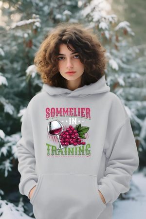 Sommelier In Training Wine Tasting Hoodie