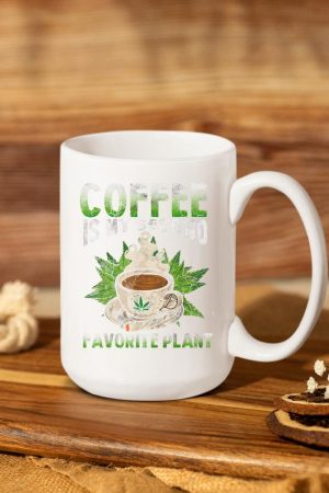 Cannabis Coffee Marijuana 420 Humor Caffeine Pot Weed Mug
