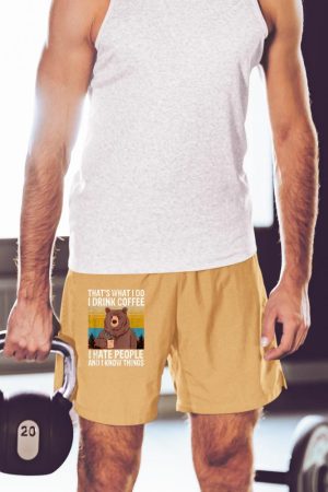 That's What I Do I Drink Coffee I Hate People Vintage Bear Short