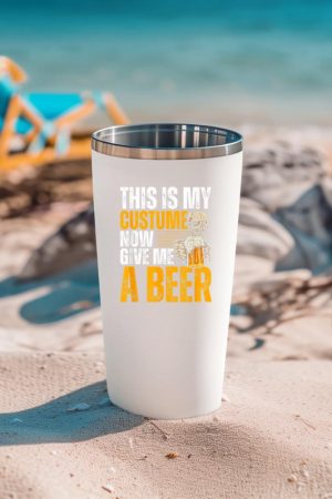 This Is My Costume Now Give Me A Beer - Halloween Design Tumbler