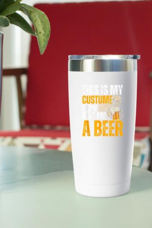 This Is My Costume Now Give Me A Beer - Halloween Design Tumbler