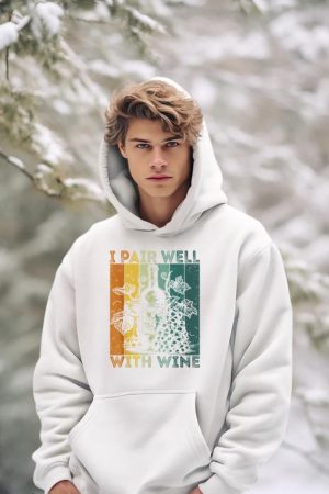 I Pair Well With Wine Tasting Drinking Wine Taster Hoodie