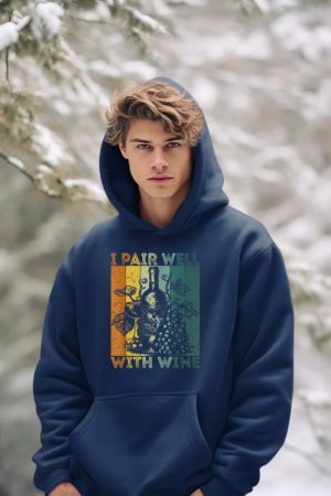 I Pair Well With Wine Tasting Drinking Wine Taster Hoodie