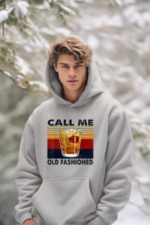 Funny Wine Call Me Old Fashioned Vintage Gift Hoodie