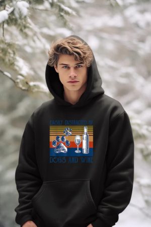 Easily Distracted By Dogs and Wine Funny Gift for Dog Lovers Hoodie