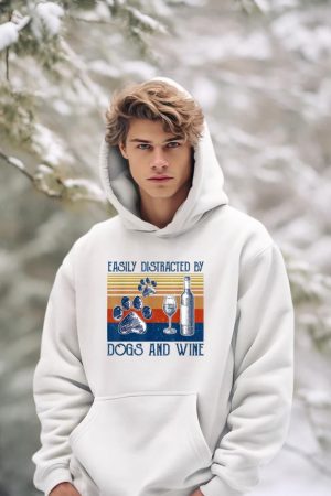 Easily Distracted By Dogs and Wine Funny Gift for Dog Lovers Hoodie