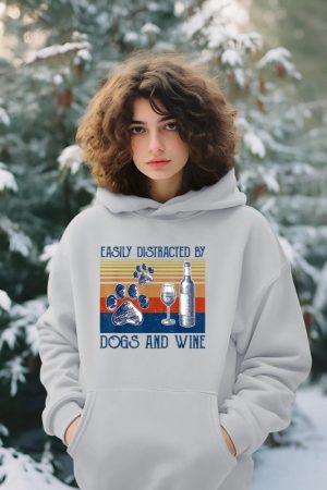 Easily Distracted By Dogs and Wine Funny Gift for Dog Lovers Hoodie