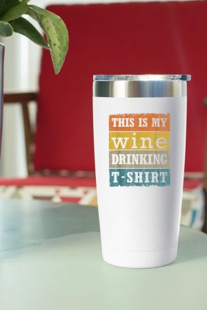 This Is My Wine Drinking T-Shirt Vintage Retro Wine Lover Tumbler