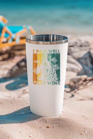 I Pair Well With Wine Tasting Drinking Wine Taster Tumbler
