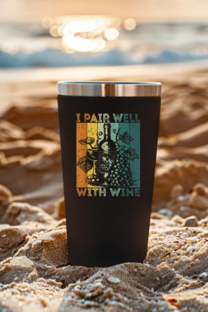 I Pair Well With Wine Tasting Drinking Wine Taster Tumbler