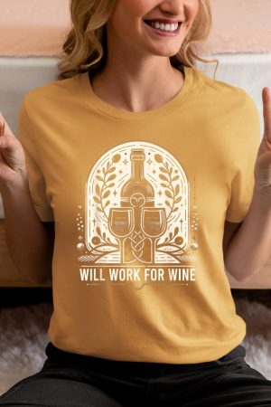Will Work For Wine Lover Designs T-Shirt