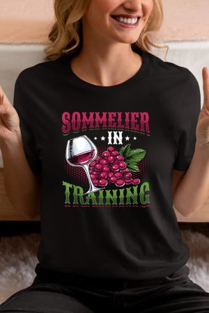 Sommelier In Training Wine Tasting T-Shirt