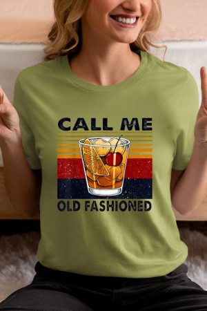 Funny Wine Call Me Old Fashioned Vintage Gift T-Shirt