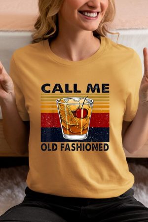 Funny Wine Call Me Old Fashioned Vintage Gift T-Shirt