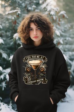 You Had Me at Espresso Martini Elegant Coffee Cocktail Art Hoodie