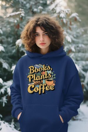 Vintage Books Plants And Coffee Funny Quote Gardening Hoodie
