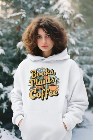 Vintage Books Plants And Coffee Funny Quote Gardening Hoodie
