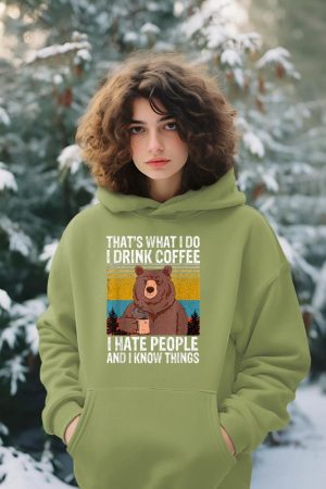 That's What I Do I Drink Coffee I Hate People Vintage Bear Hoodie