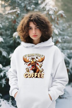 My Blood Type is Coffee Funny Moose Coffee Lover Hoodie