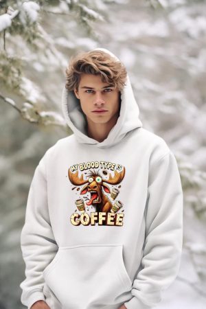 My Blood Type is Coffee Funny Moose Coffee Lover Hoodie