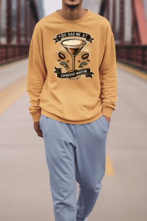 You Had Me at Espresso Martini Elegant Coffee Cocktail Art Sweatshirt