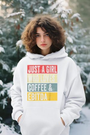 Just A Girl Who Loves Coffee And Ebitda Funny Accountant Mom Hoodie