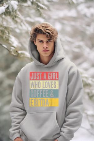 Just A Girl Who Loves Coffee And Ebitda Funny Accountant Mom Hoodie